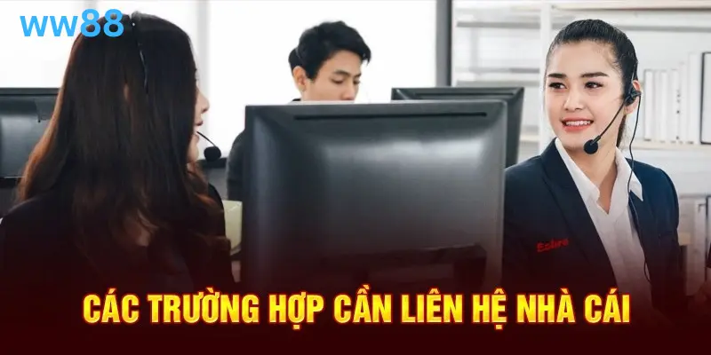 Lien-he-ww88bet-cac-truong-hop