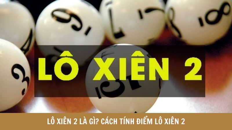 lo-xien-2-anh-dai-dien